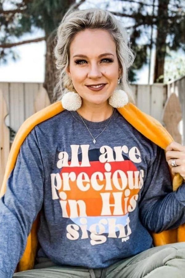 All Are Precious in His Sight Long Sleeve Tee